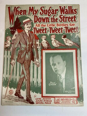 Art Sheet Music When My Sugar Walks Down The Street Vintage 1924 Billy Glason 