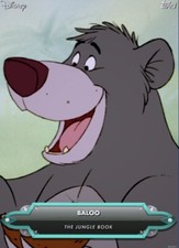 [DIGITAL] Topps Disney - Baloo - S1 2023 Tier 7 - Teal Base