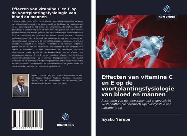 Isyaku Yarube | Effecten Van Vitamine C En E Op De Voortplantingsfysiologie...-image