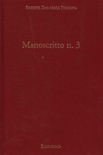 Manoscritto n. 3 - Società Dantesca Italiana (Edimond) [1997]