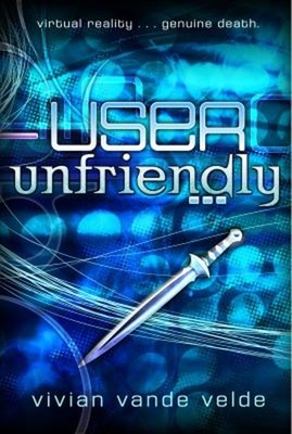 User Unfriendly Paperback Vivian Vande Velde