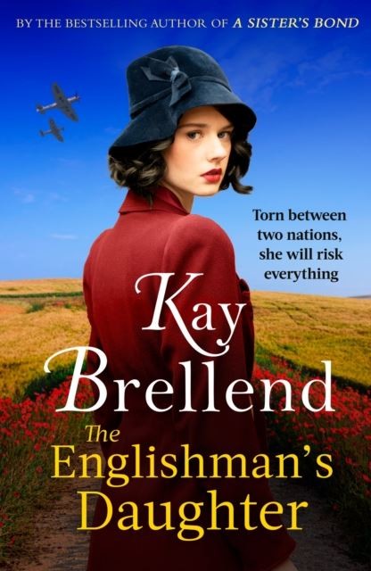 The Englishman's Daughter by Kay Brellend Hardback