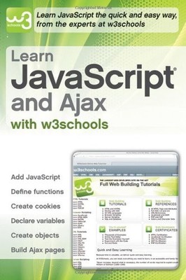 Learn JavaScript and Ajax with W3Schools,W3Schools