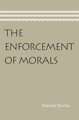 The Enforcement of Morals, Devlin, Patrick, Good Book