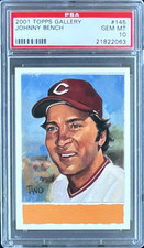 2001 TOPPS GALLERY #145 JOHNNY BENCH HOF PSA 10 GEM MT REDS ** POP 11