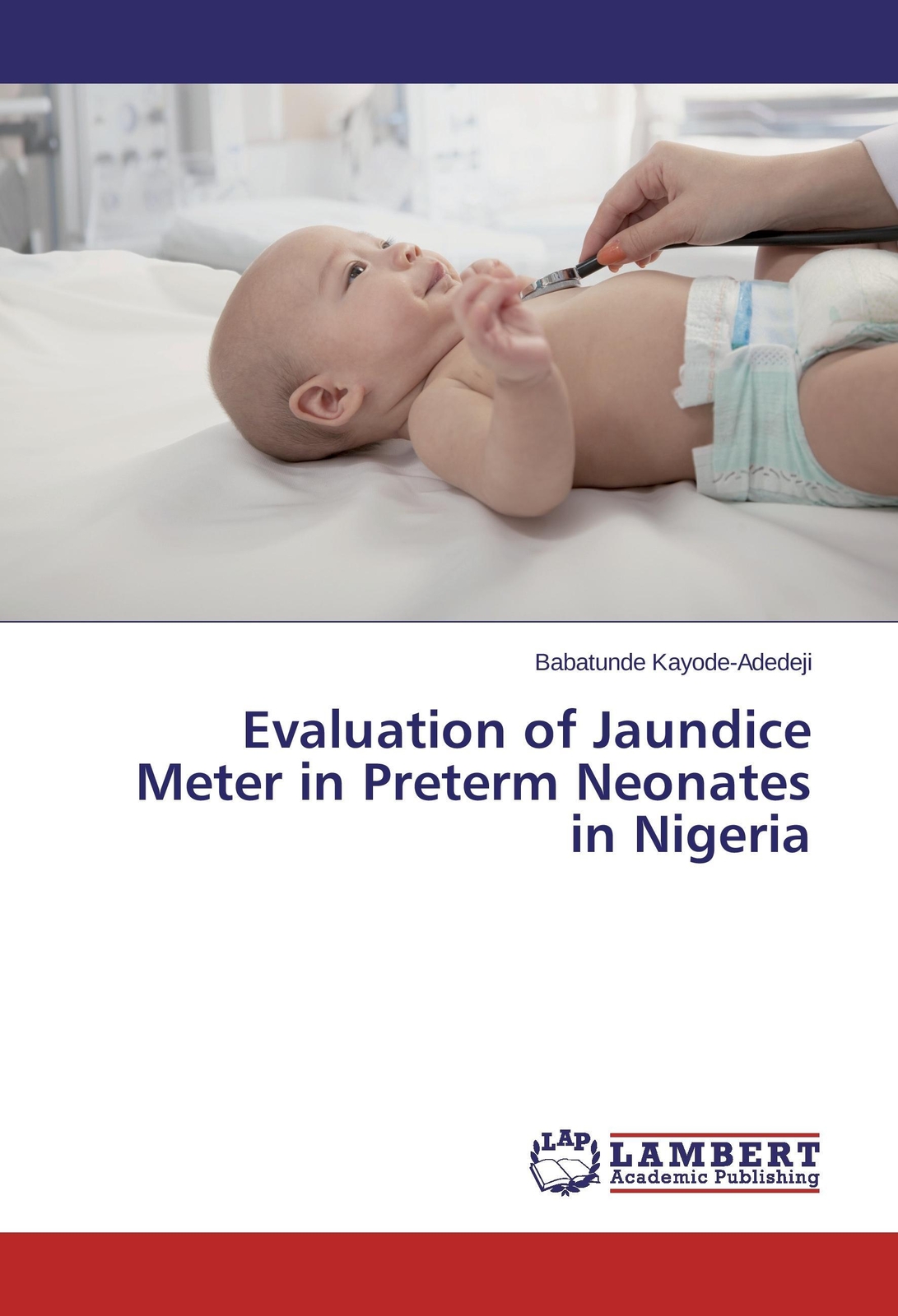 Thumbnail - Babatunde Kayode-adedeji | Evaluation Of Jaundice Meter In Preterm