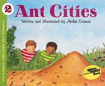 Ant Cities (Lets Read and Find Out Books) (Let's-Read-and-Find-Out Science 2...