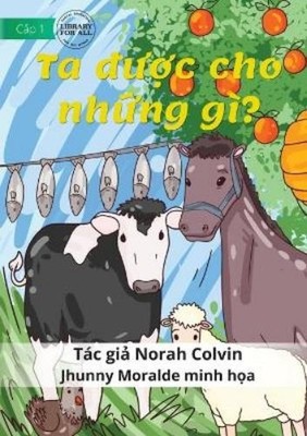 Norah Colvin What Do They Give Us? - Ta được cho những gì? (Taschenbuch)