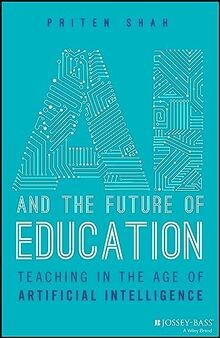 AI and the Future of Education: Teaching in the Age ... | Buch | Zustand wie neu