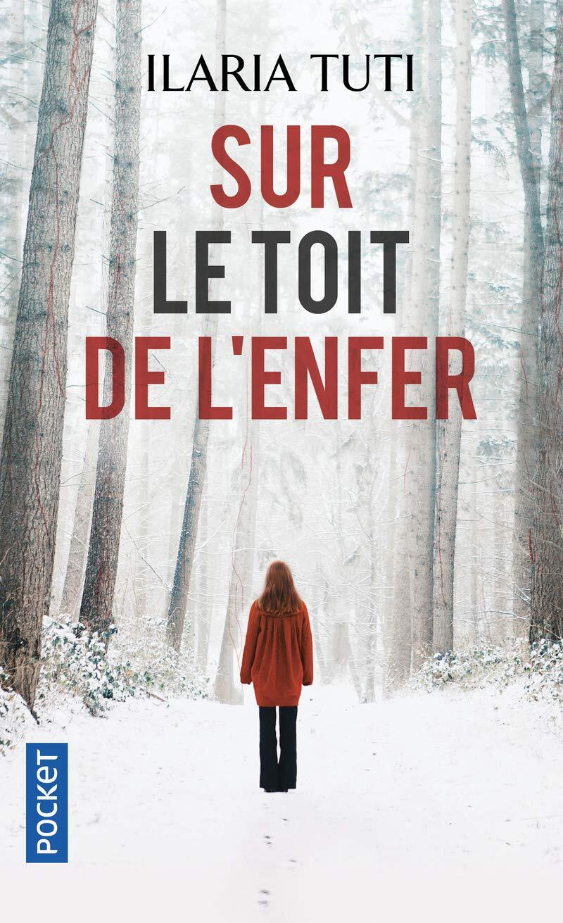 9782266293167 Sur le toit de l'enfer - Ilaria Tuti