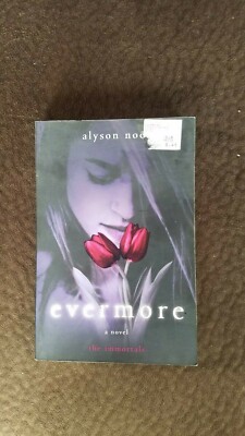 Evermore by Alyson Noel (1st Edition,First printing, tpb)
