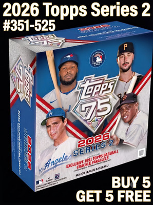 2026 Topps Series 2 BASE # 351-525 - Complete your Set - You Pick - Singles