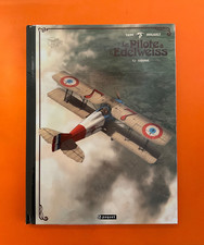 YANN HUGAULT LE PILOTE A L'EDELWEISS TOME 2 SIDONIE EDITION DE LUXE PAQUET NEUF