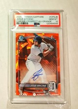Josue Briceno 2025 Bowman Chrome AUTO ORANGE REFRACTOR /25 Sapphire PSA 10 RC z6