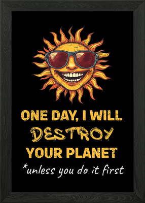 Sarkastische Umgebung Sonne Eines Tages I Gerahmtes Wandbild Poster Leinwanddruck Bild