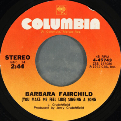 Barbara Fairchild - (You Make Me Feel Like) Singing A Song / Teddy Bear Song (7''