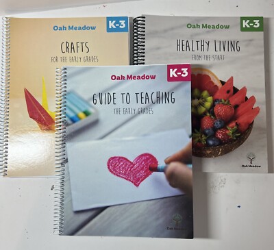 Oak Meadow, (2020) Guide To Teaching, Crafts, Healthy Living, Grades K-3