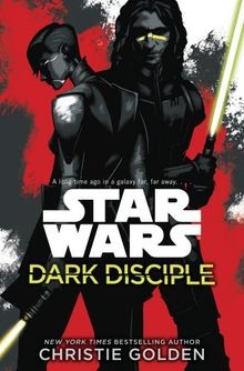 Star Wars: Dark Disciple von Golden, Christie | Buch | Zustand gut