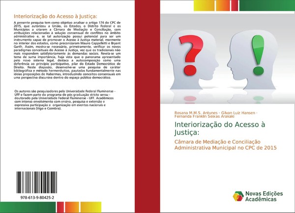 InteriorizaçãO Do Acesso à JustiçA: Rosana M. M. S. Antunes (U. A.) Taschenbuch-image