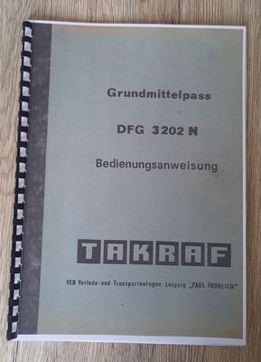 NVA Takraf Forklift DFG 3202 N INSTRUCTION MANUAL, PROGRESS, IFA 