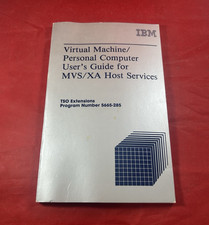 IBM VM/PC User's Guide for MVS/XA Host Services TSO Ext 5665-285 Manual