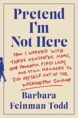 Pretend I'm Not Here: How I Worked with Three Newspaper Icons, One Powerful...
