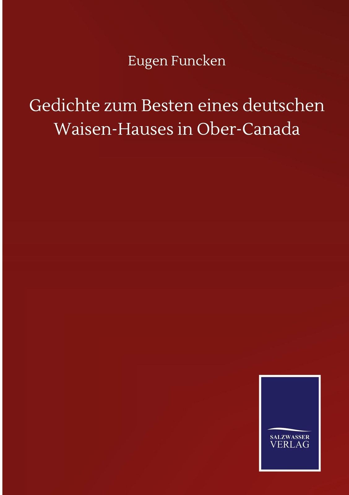 Thumbnail - Gedichte Zum Besten Eines Deutschen Waisen-hauses In Ober-canada |