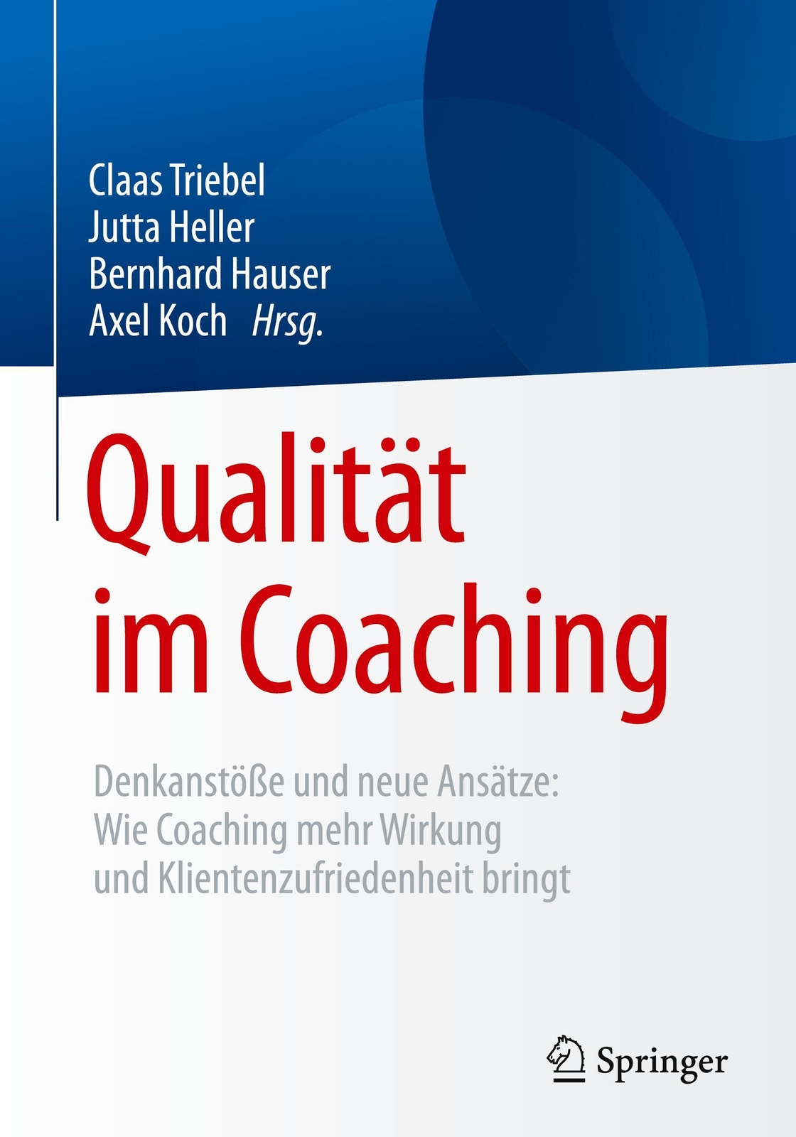 Thumbnail - Claas Triebel (u. A.) | Qualität Coaching | Buch | Deutsch (2016) |