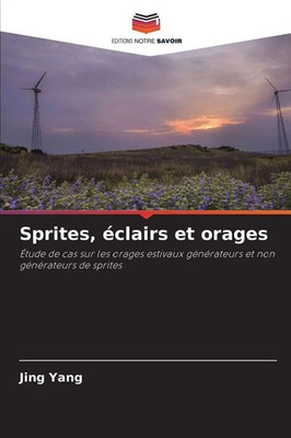 Sprites, éclairs et orages Jing Yang Taschenbuch Französisch 2025
