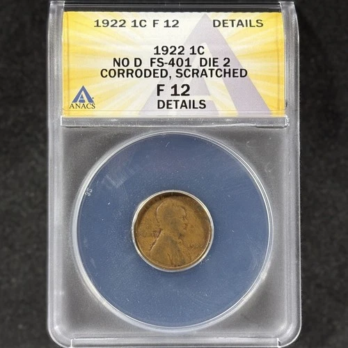 1922 No D 1c Lincoln Cent Strong Reverse Key Die Pair 2 Fine Details ANACS F 12