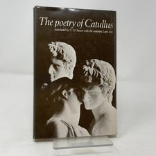The Poetry of Catullus by C. H. Sisson HC First Edition  Very Good 1967