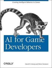 David M. Bourg AI for Game Developers (Paperback) O'Reilly Ser. (UK IMPORT)
