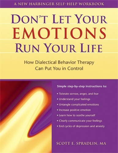 Scott E. Spradlin Don't Let Your Emotions Run Your Life (Tascabile)
