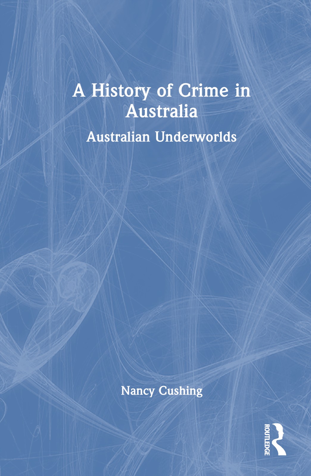 History of Crime in Australia