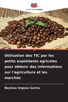 Bayissa Urgesa Gurmu | Utilisation Des Tic Par Les Petits Exploitants...