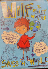 Horribly Famous Wilf the Mighty Worrier Saves the World Paperback Pritchett