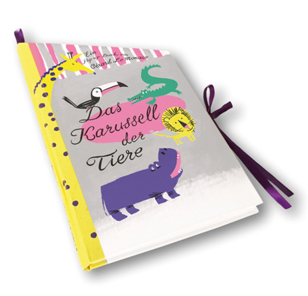 Thumbnail - Das Karussell Der Tiere. Ein Pop-up-buch. Gérard Lo Monaco