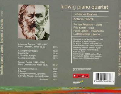 BRAHMS: PIANO QUARTET C MINOR, OP. 60; DVORÁK: PIANO QUARTET E FLAT MAJOR, OP. 8
