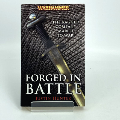 Forged In Battle - Justin Hunter - Paperback 2005 - Black Library M2656