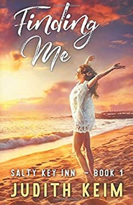 Finding Me SAlty Key Inn Books Volume 1 Judith Keim