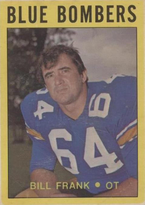 1972 O-Pee-Chee Canadian Football League Bill Frank #113 - 1 of 2