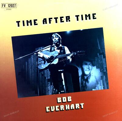 Bob Everhart - Time After Time LP (VG+/VG+) '