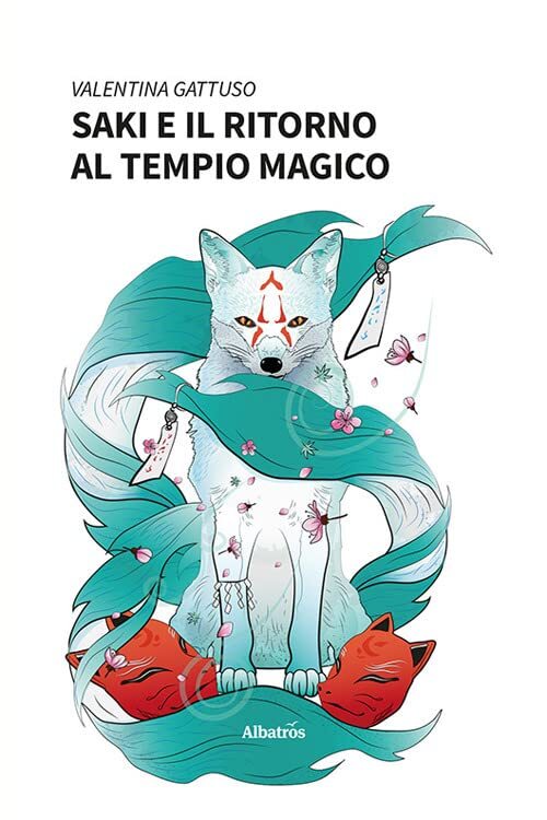 Libri Gattuso Valentina - Saki E Il Ritorno Al Tempio Magico