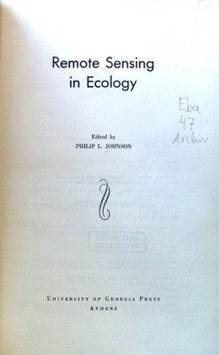 Remote Sensing in Ecology; Johnson, Philip L.: