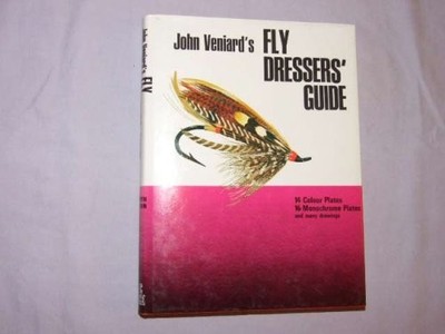 FLY DRESSERS' GUIDE By John Veniard - Hardcover *Excellent Condition*