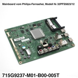 PHILIPS TV MAINBOARD 32PFS5823/12 MOTHERBOARD 715G9237-M01-B00-005T
