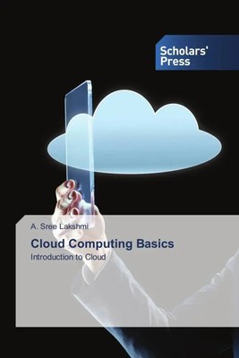 A. Sree Lakshmi | Cloud Computing Basics | Taschenbuch | Englisch (2022)