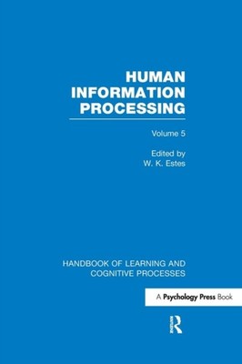 Estes - Handbook of Learning and Cognitive Processes Volume 5  Human - X555z
