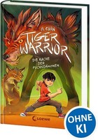 Maisie Chan / Chan, Maisie/Tiger Warrior (Band 2) - Die Rache ...9783743223547