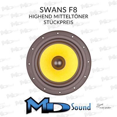 Swans F8 8'' HighEnd Mitteltieftöner - Stückpreis UVP EUR 155,-